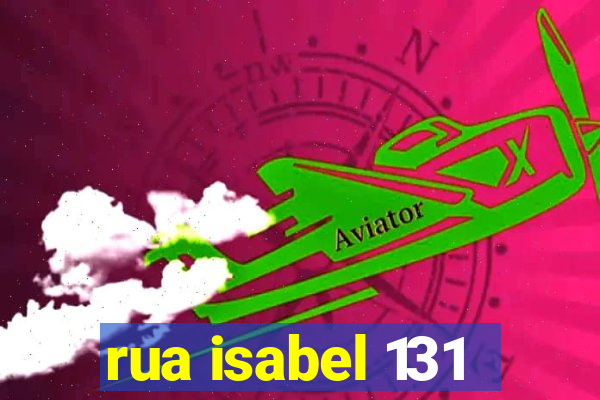 rua isabel 131